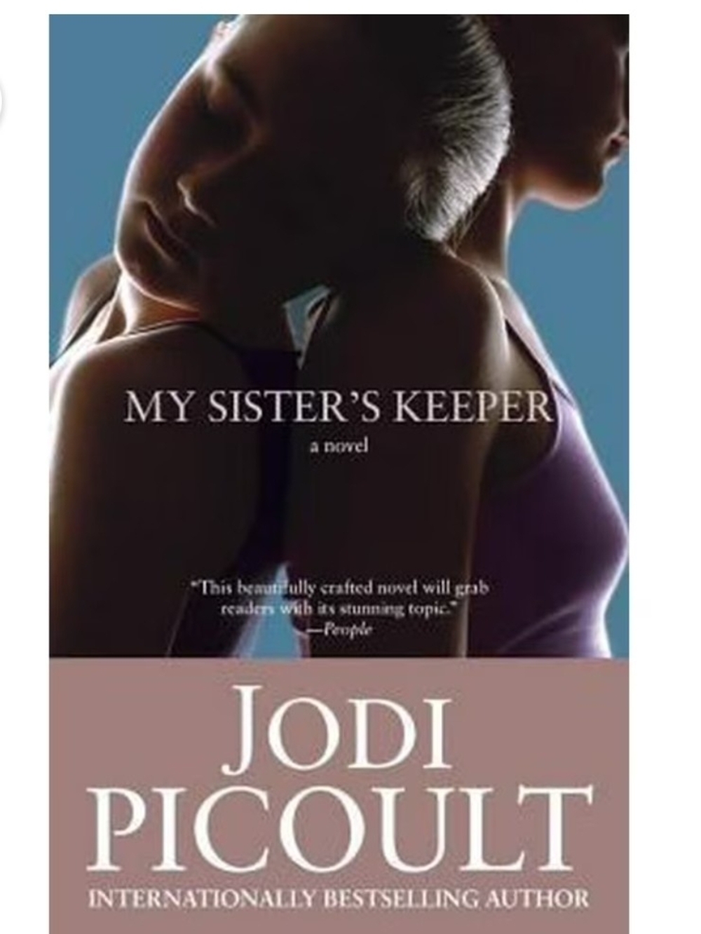 My Sister's Keeper by Jodi Picoult
